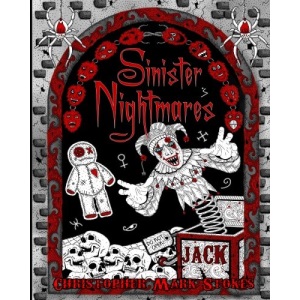 Sinister Nightmares: Horror Adult Colouring Book: Stress Relieving Horror Colouring