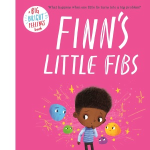 Finn's Little Fibs (Big Bright Feelings)