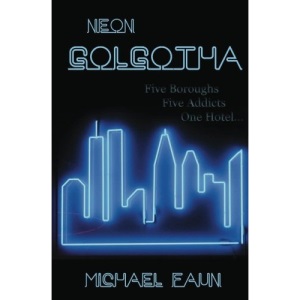 Neon Golgotha