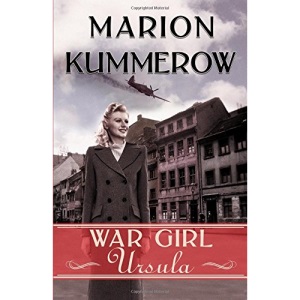 War Girl Ursula: Volume 1