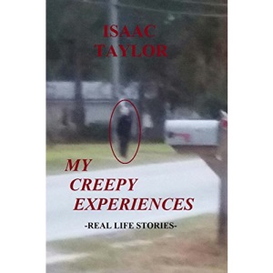 My Creepy Experiences