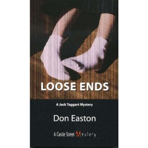 Loose Ends: A Jack Taggart Mystery
