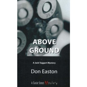 Above Ground: A Jack Taggart Mystery