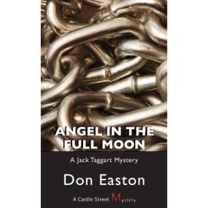 Angel in the Full Moon: A Jack Taggart Mystery