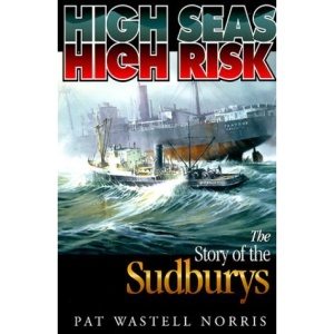 High Seas, High Risk: The Story of the Sudburys