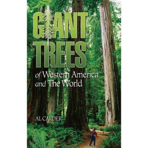 Giant Trees of Western America and the World