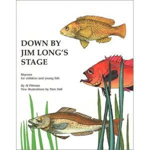 Down by Jim Longs Stage: Rhymes for Children and Young Fish