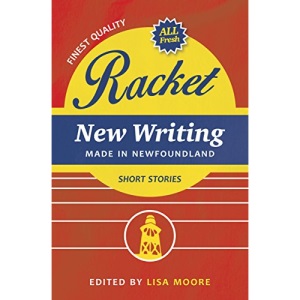 Racket: New Writing Made in Newfoundland