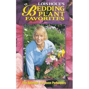 Lois Hole's Bedding Plant Favorites