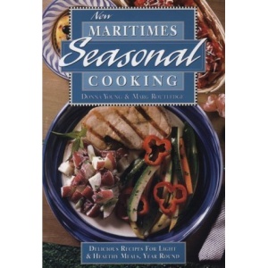 New Maritimes Seasonal Cooking
