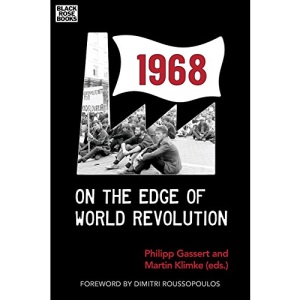 1968 – On the Edge of World Revolution
