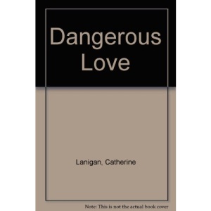 Dangerous Love