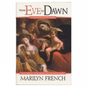 From Eve to Dawn: Masculine Mystique v. 2