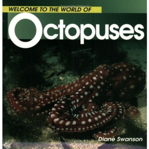 Welcome to the World of Octopuses (Welcome to the World (Paperback))