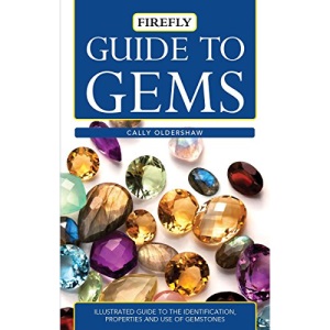 Philip's Guide to Gems: Illustrated Guide to the Identification, Properties and Use of Gemstones