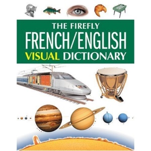 The Firefly French/English Visual Dictionary
