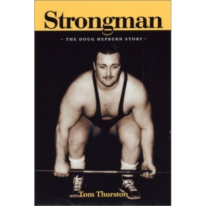 Strongman: The Doug Hepburn Story