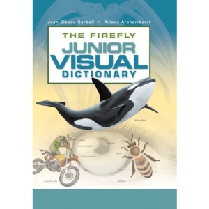 The Firefly Junior Visual Dictionary