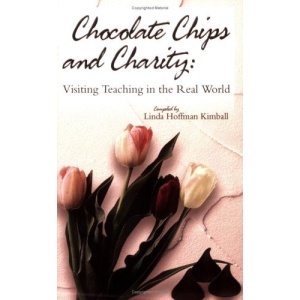 Chocolate Chips and Charity: Visiting Teaching in the Real World