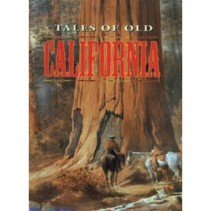 Tales of Old California