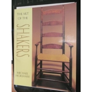 Art of the Shakers (A Quintet book)