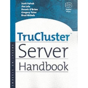 TruCluster Server Handbook (HP Technologies)