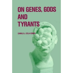 On Genes, Gods and Tyrants: The Biological Causation Of Morality