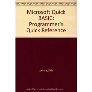 Microsoft Quick BASIC: Programmer's Quick Reference