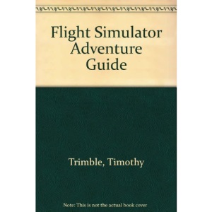 Flight Simulator Adventure Guide