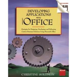 Developing Applications with Microsoft Office