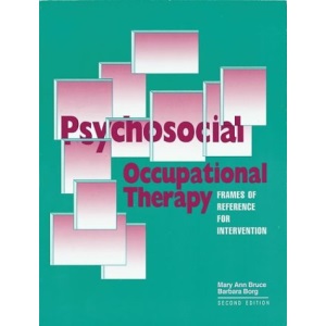 Psychosocial Occupational Therapy: Frames of Reference for Interventions