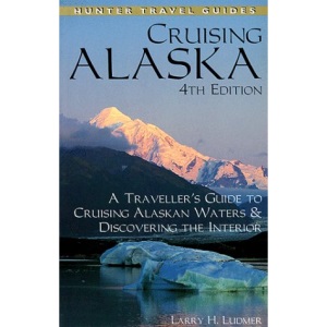 Cruising Alaska (Hunter Travel Guides)
