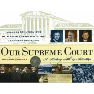 Our Supreme Court: A History with 14 Activities