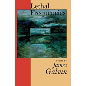 Lethal Frequencies (National Poetry Series)