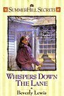 Whispers down the Lane (Summerhill secrets)