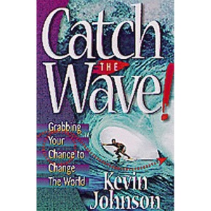 Catch the Wave