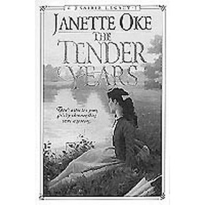 The Tender Years: Book 1 (Prairie Legacy/Janette Oke, 1)