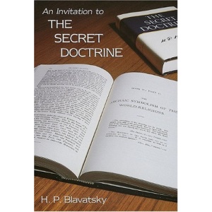 An Invitation to the Secret Doctrine