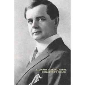 Conjuror's House: A Romance of the Free Forest