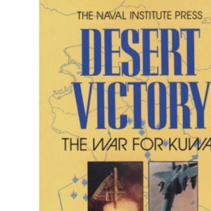 Desert Victory: War for Kuwait