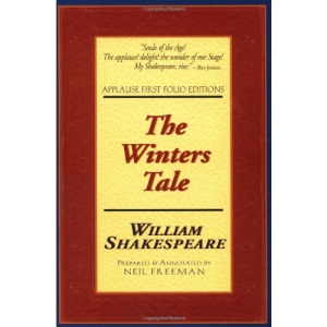 Winter's Tale (Applause Shakespeare Library: The Folio Texts) (Applause First Folio Editions)