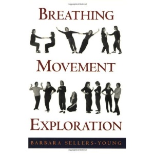 Breathing, Movement, Exploration