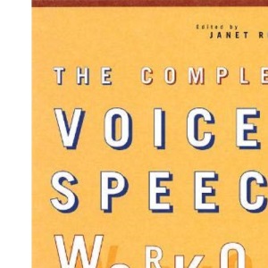 The Complete Voice and Speech Workout: 75 Exercises for Classroom and Studio Use (Applause Books)