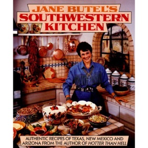 Jane Butel's Southwestern Kitchen