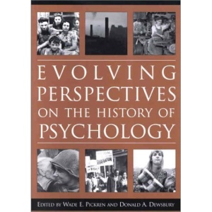 Evolving Perspectives on the History of Psychology