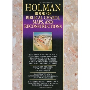 Holman Book of Biblical Charts, Maps, and Reconstructions