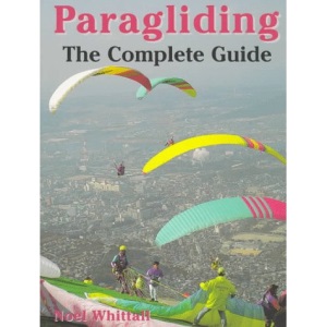 Paragliding: A Complete Guide