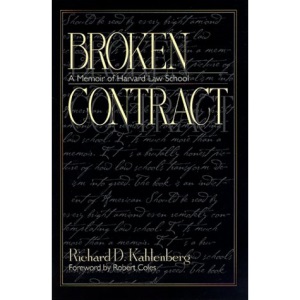 Broken Contract: Memoir of Harvard Law School