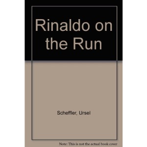 Rinaldo on the Run