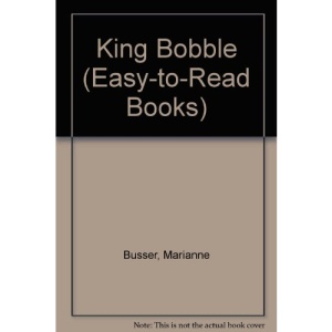 King Bobble (Easy-to-Read Books)